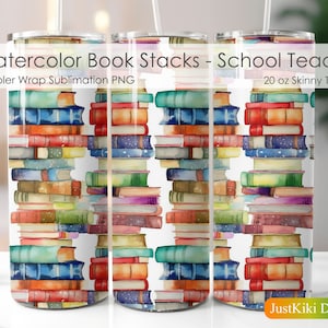 Watercolor Stack Of Books School Teacher Tumbler Wrap, Downloadable Digital Sublimation PNG, Designer Commercial Use, Bookish Teacher Gift