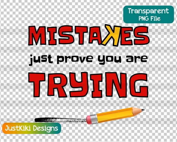 Download Free Teacher Svg Mistakes Just Prove You Are Trying Svg Clipart Etsy SVG Cut Files