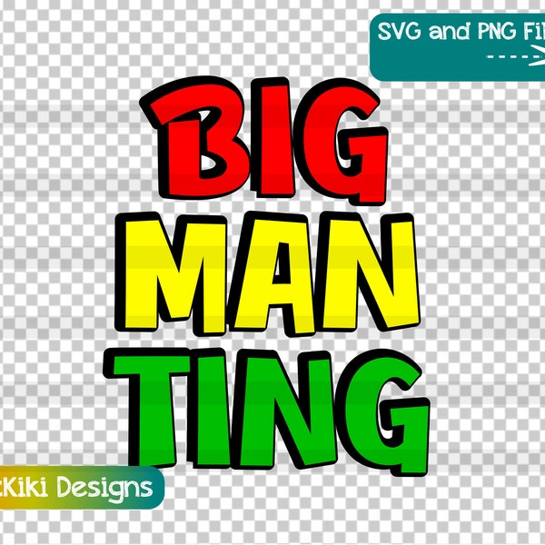 Jamaica SVG, Big Man Ting PNG, Jamaican Clipart, Family Vacation, Digital Download, Sublimation Files, Commercial License