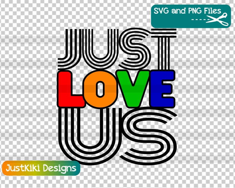 Download LGBT SVG Just Love Us PNG Gay Pride Month Clipart | Etsy