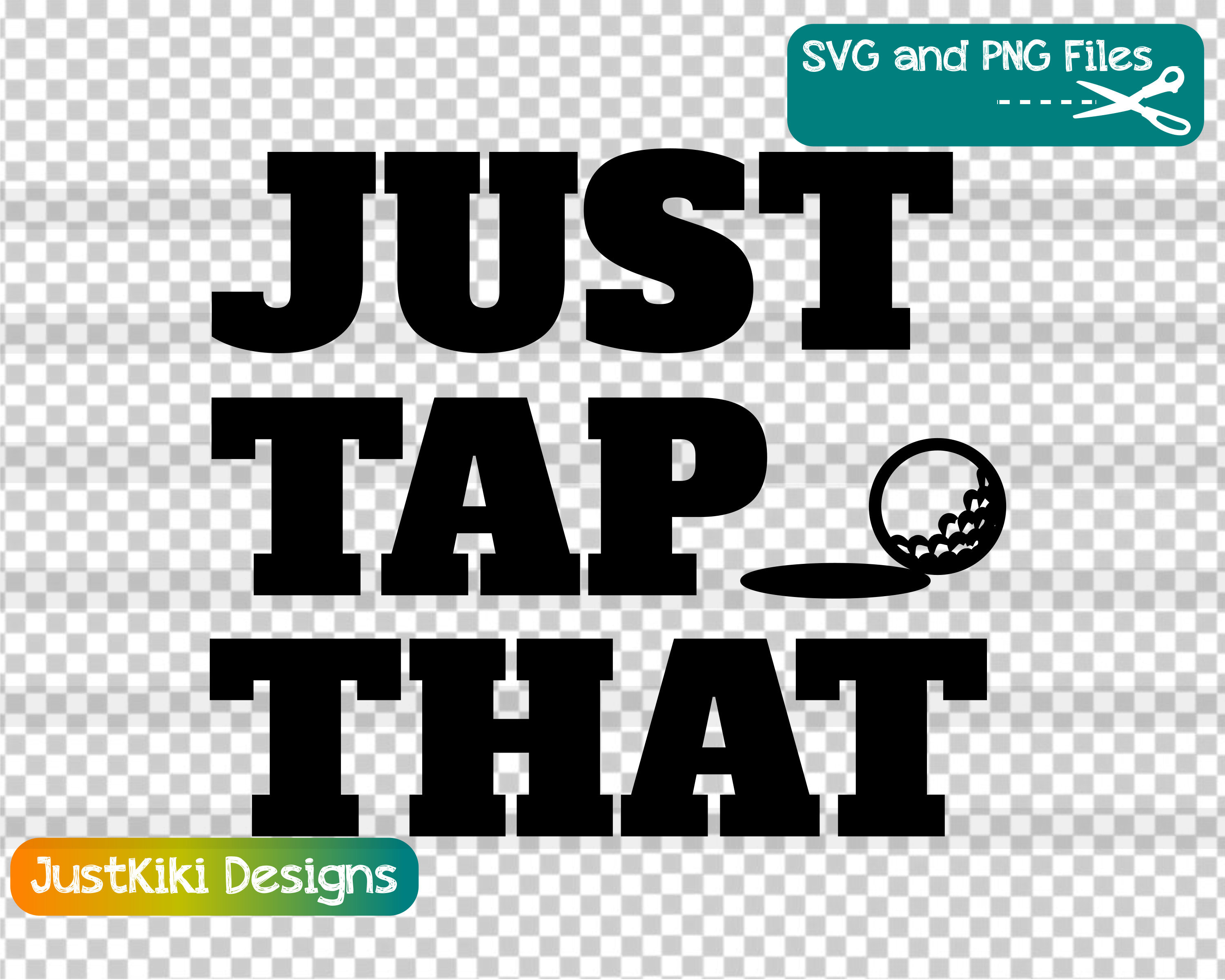 Galf SVG Funny Golf Saying PNG Just Tap That | Etsy