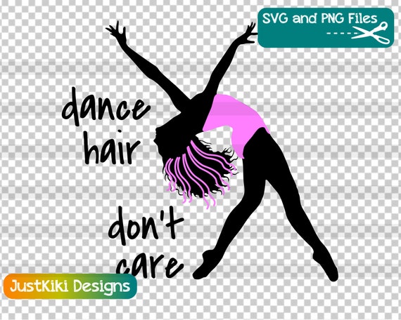 Funny Dance SVG Dance Hair Don't Care PNG Dance - Etsy Funny Dance SVG Dance Hair Don't Care PNG Dance - Etsy