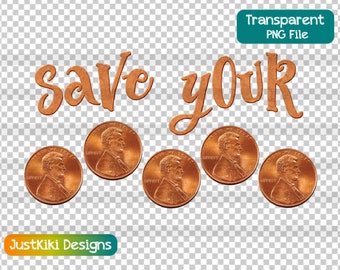 Penny Coin Clipart, Math Teacher Gift Idea PNG, Save Your Pennies, Financial Planner, Digital Download, Sublimation File, Commercial License