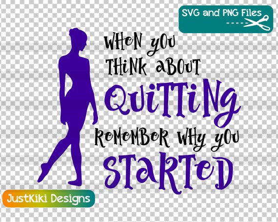 Download Motivational Dance Teacher Quote Svg When You Think About Etsy