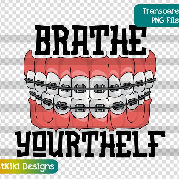 Funny Braces Clipart PNG, Dental Hygienist, Orthodontist Gift, Downloadable Clip Art, Sublimation File, Digital Download, Commercial License