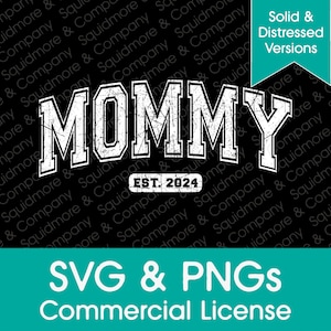 Mami Est. 2024 SVG PNG // Regalo de anuncio de embarazo // Varsity Collegiate Arched // Sublimación lista para imprimir // Licencia comercial