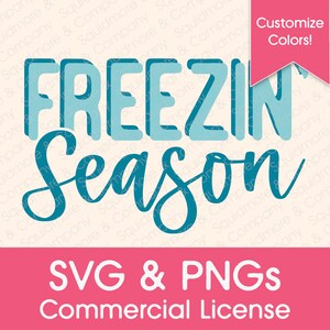 Freezin' Season Pastel Winter SVG PNG // Zgodność z Canva // Gotowa do druku sublimacja // Licencja komercyjna