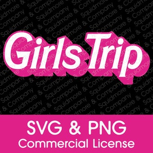Girls Trip // Hot Pink Doll Font 3D Drop Shadow // Canva Compatible SVG // Print-Ready PNG // Commercial License