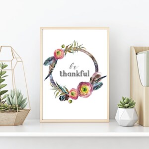 Be Thankful Wall Art, Thanksgiving Print, Thanksgiving Printable, Thanksgiving Decor, Thanksgiving Art, Thanksgiving Wall Art, Holiday Art