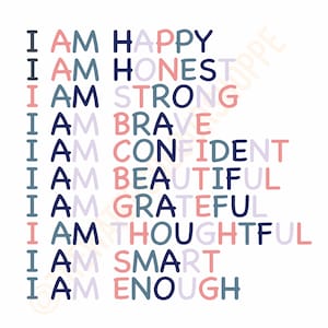 I am happy | Daily affirmation | playroom decor | Motivation | I am enough
