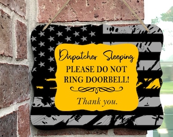 Door Sign for Dispatcher, Sleeping First Responder, Night Shift Worker Sign, Sleeping Do Not Ring Bell, Sleeping 911 Operator, Yellow Line