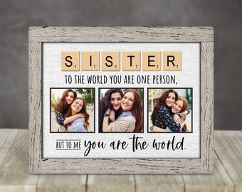 Sister Photo Frame, To My Sister, Birthday Gift Sister, I Love You Sister, Sister Christmas Gift, Special Gift Sister, To Sister From Sister
