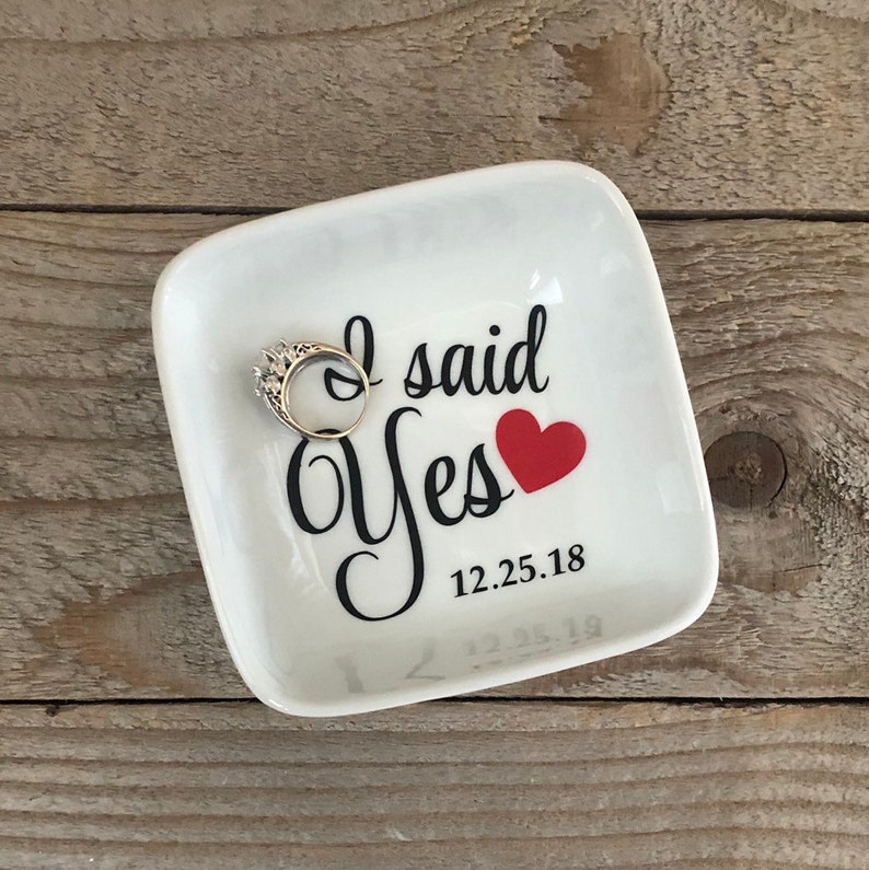 I said YES Jewelry Dish, Ring Dish, Personalized Ring Dish, Customized Jewelry Dish, Jewelry Dish, Engagement gift, Jewelry Holder, Storage image 1