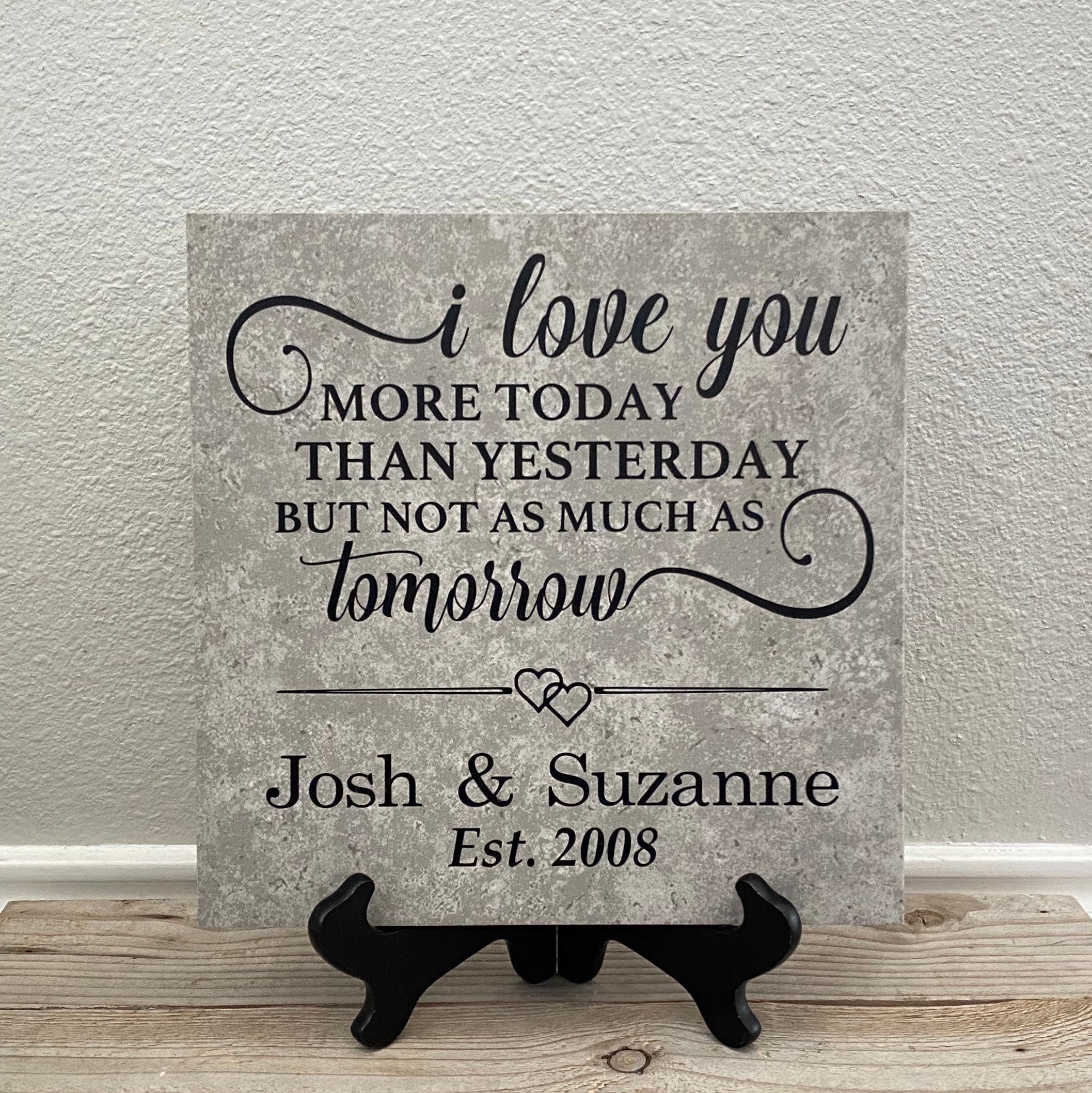 I Love You More Today Than Yesterday Personalized Sign Etsy