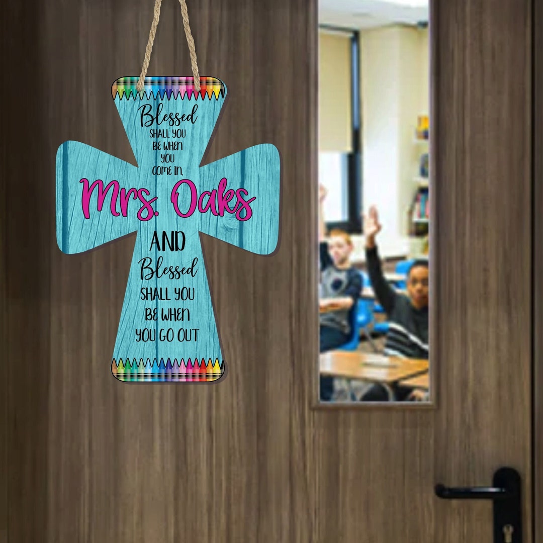 Personalized Teacher Name Door Sign, Back to School, Classroom Door ...