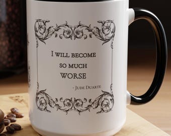Jude Duarte's Coffee Mug from the Cruel Prince - Folk of the Air Book Series