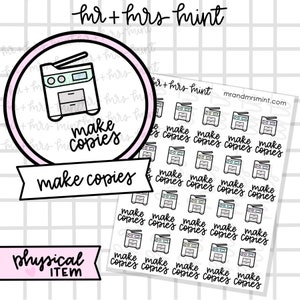 May include: A set of 15 colorful stickers featuring a cartoon image of a copier with the text "make copies". The stickers are arranged in a grid pattern on a white background. The stickers are perfect for adding a touch of fun to your planner, journal, or laptop.