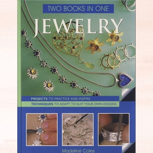 JEWELERY Projects to Practice and Inspire - Techniques to Adapt to Suit Your Own Designs - Spiral-Bound Hard Cover BOOK