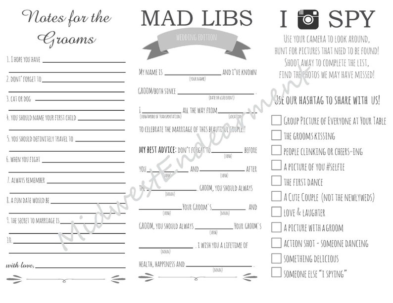 May include: A black and white printable wedding game with the title "Mad Libs" and "I Spy" with instructions for guests to play the games. The Mad Libs game has fill-in-the-blank spaces for guests to write in words. The I Spy game has a list of items for guests to find and take pictures of.