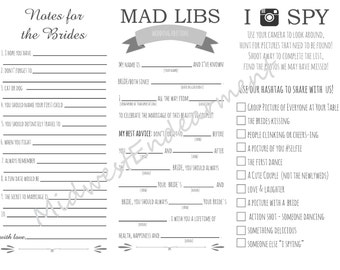 May include: A black and white printable wedding game with the title "Mad Libs I Spy: Wedding Edition". The game includes a list of prompts for guests to fill in with words, and a list of photo challenges for guests to complete.