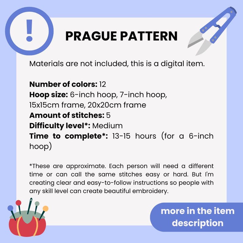 May include: A digital embroidery pattern for Prague, featuring 12 colors, 5 stitches, and a medium difficulty level. The pattern is designed for a 6-inch or 7-inch hoop and takes 13-15 hours to complete.