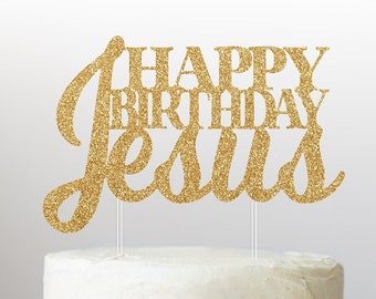 Happy Birthday Jesus Cake Topper, Christmas Cake Topper