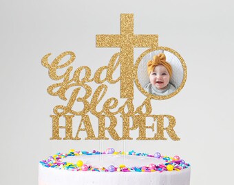 God Bless Cake Topper, Baptism Cake Topper Boy or Girl, Photo Cake Topper, Cross Cake Topper, Name Cake Topper, Custom Cake Topper