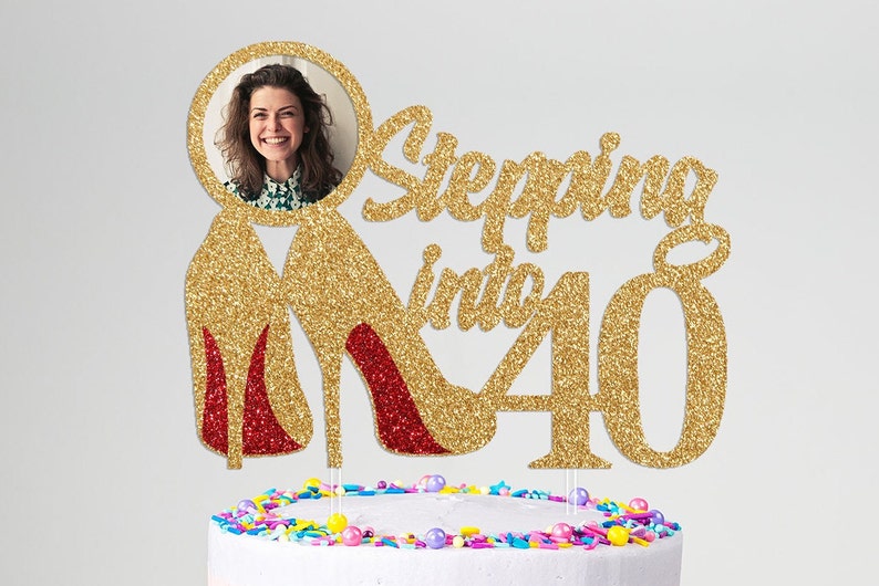 Stepping into 40 Birthday Photo Cake Topper image 1