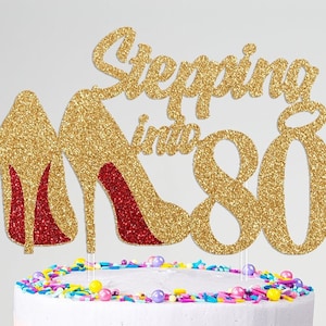 80th Birthday Cake Topper: Glitter Heels, Personalized Milestone