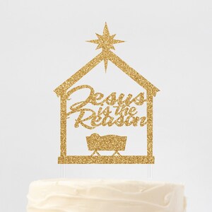 Jesus is the Reason Christmas Cake Topper