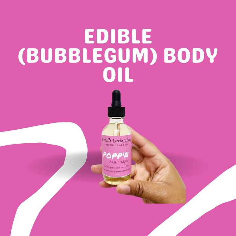 Popp'n Edible Body Oil|Edible Yoni Oil|Edible Massage Oil| Bubblelious Yoni Oil| 