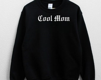 Cool Mom Sweater