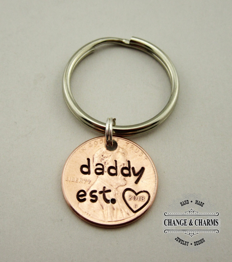 Daddy Est. Penny Keychain, Valentines Day Gift, Daddy Keychain, Penny Keychain, Dad Keychain, Fathers Day Gift, Custom Keychain, Dad, Son image 1