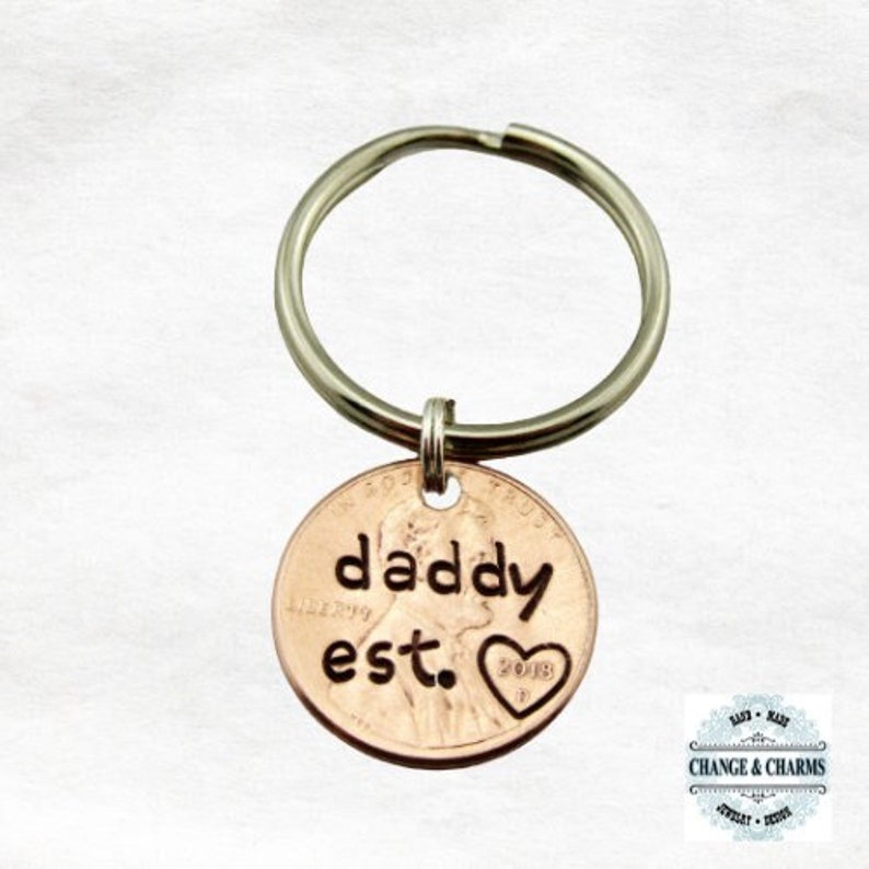 Daddy Est. Penny Keychain, Valentines Day Gift, Daddy Keychain, Penny Keychain, Dad Keychain, Fathers Day Gift, Custom Keychain, Dad, Son image 2