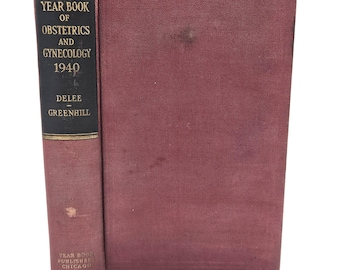 Year Book of Obstetrics and Gynecology 1940