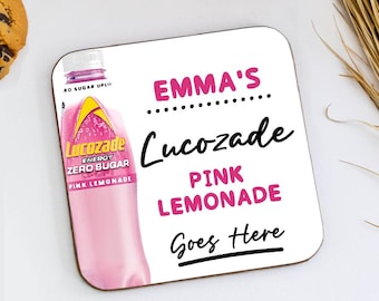 Personalised Lucozade Pink Lemonade Goes Here Coaster, Novelty Gift, Custom Soft Drink Coaster Gift, Office Desk, Funny Gift Friend Gift
