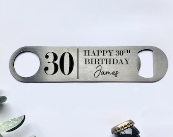 Personalised 30th Birthday Bottle Opener, 30th Birthday Gift For Him, Custom 30th Gift For Beer Lover, Milestone 30th Birthday Keepsake