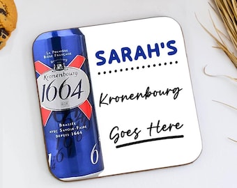 Personalised Kronenbourg Goes Here Coaster,Novelty Gift, Custom Beer Drink Coaster Gift, Office Desk Decor, Funny Gift, Friend Gift