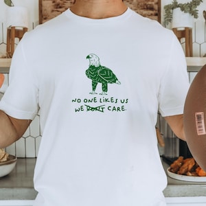 No One Likes Us, We Actually Do Care Tee, Funny Eagle T Shirt, Tailgate Shirt, Philadelphia Tee, Funny Philly Fan, Gift for Him, Football