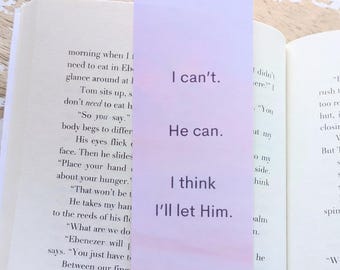 I Think I'll Let Him Bookmark (2" x 6")