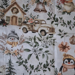 May include: A white fabric featuring a repeating Christmas pattern with a rustic house, a vintage pickup truck, a snowman, a penguin, and a mouse. The design includes green foliage, berries, pine trees, and hanging bells in muted earth tones.