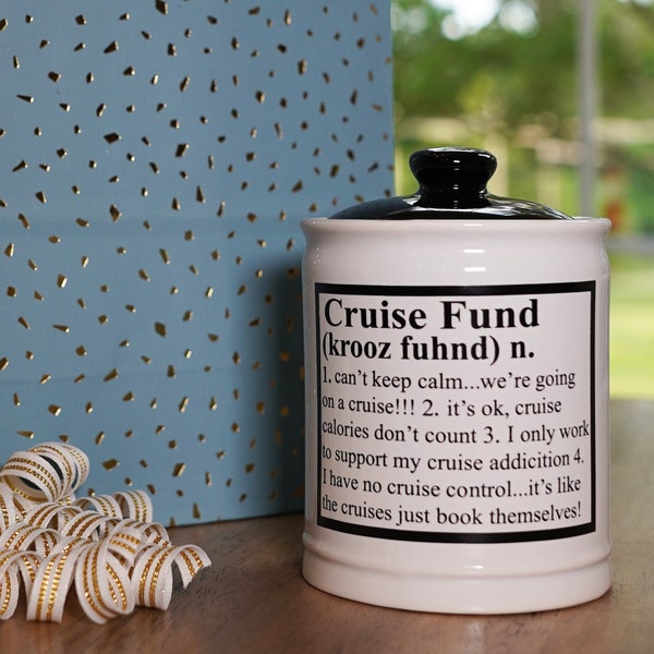 Cottage Creek Cruise Fund Piggy Bank, Cruise Money Holder, Cruise Essentials Candy Jar, Vacation Fund, Travel Fund, Vacation Gifts