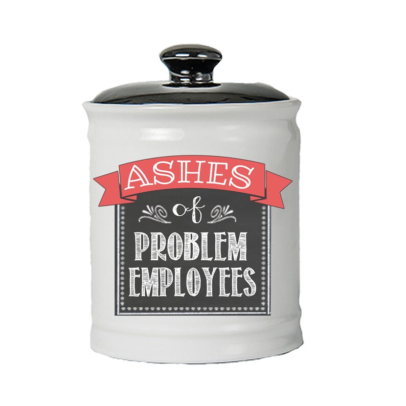 Candy Jar for Office Desk Ashes of Problem Employees Change Etsy