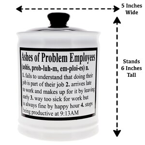 Ashes of Problem Employees Piggy Bank: Funny Office Gift image 6