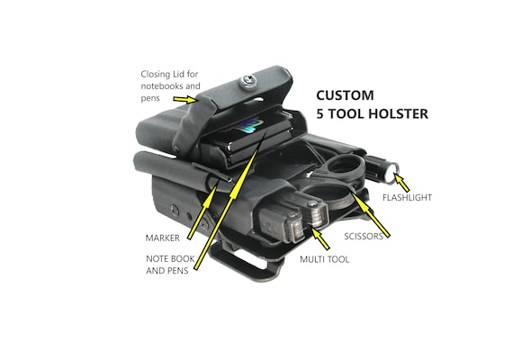Customized Tool Holster. EDC Carry for needed equiment.  Fill your holster with your tools! Lock them in!
