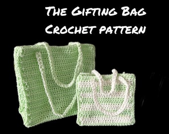 The Gifting Bag / Crochet Gift Bag Pattern / Crochet Pattern