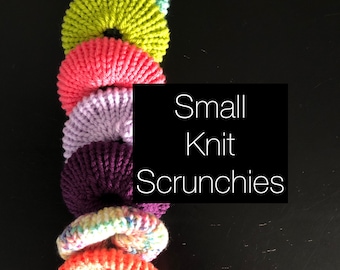 Small Handmade Knit Scrunchies / Knitted Hair Ties / Ouchless Hair Bands