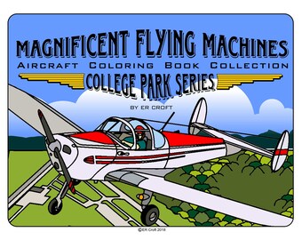 Adult & Kids Coloring Book: Aircraft of College Park Series Download