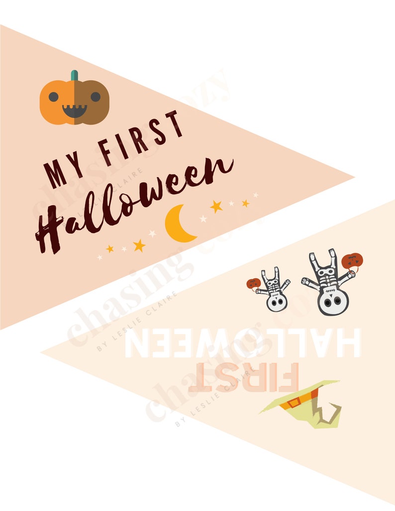 May include: Two peach-colored triangle banners with the text "My First Halloween" and "First Halloween" in brown text. The top banner has a cartoon pumpkin with a happy face. The bottom banner has two cartoon skeletons holding pumpkins and a witch's hat.