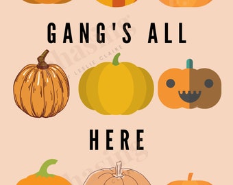 Halloween Printables, Pumpkin Gang's All Here, Boo Crew Ghost, Happy Halloween, Kid’s Halloween Party, Cute Spooky Decor, Halloween Sign